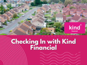 Checking In With Kind Financial - Kind Financial